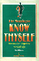 The Meaning To Know Thyself