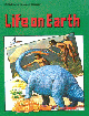 Children`s Science Library -- Life On Earth