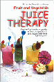 Fruit and Vegetable Juice Therapy