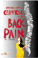 Freedom From Cervical Pain & Backache Pain