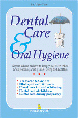 Dental Care and Oral Hygiene