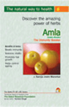 Amla (emblica Officinalis): The Immunity Booster