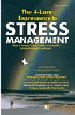 THE 4-LANE EXPRESSWAY TO STRESS MANAGEMENT
