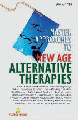 Master Approach to New Age Alternative Therapies