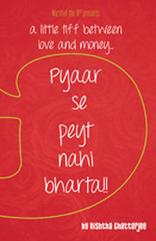 Pyaar Se Peyt Nahi Bharta !! A Little Tiff Between Love And Money