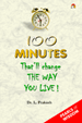 100 Minutes That Will Change The Way You Live !