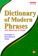 Dictionary Of Modern Phrases-with Meanings & Usage