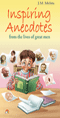INSPIRING ANECDOTES