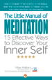 THE LITTLE MANUAL OF MEDITATION