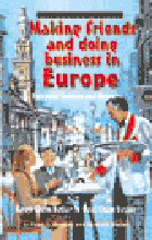 Making Friends & Doing Business In Europe