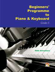 Beginners Programme To Piano & Keyboard (grade-3)
