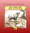 Animal Folk Tales From Around The World - Why The Buffalo Walks Slowly Andtreads Gently