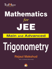 Mathematics For Jee Main And Advanced - Trigonometry