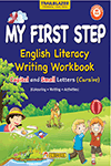 My First Step English Literacy Writing Workbook Capital & Small Letters (cursive)